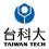 National Taiwan University of Science & Technology (NTUST) Национальный Тайваньский университет науки и технологии