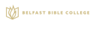 Belfast Bible College, Колледж Belfast Bible